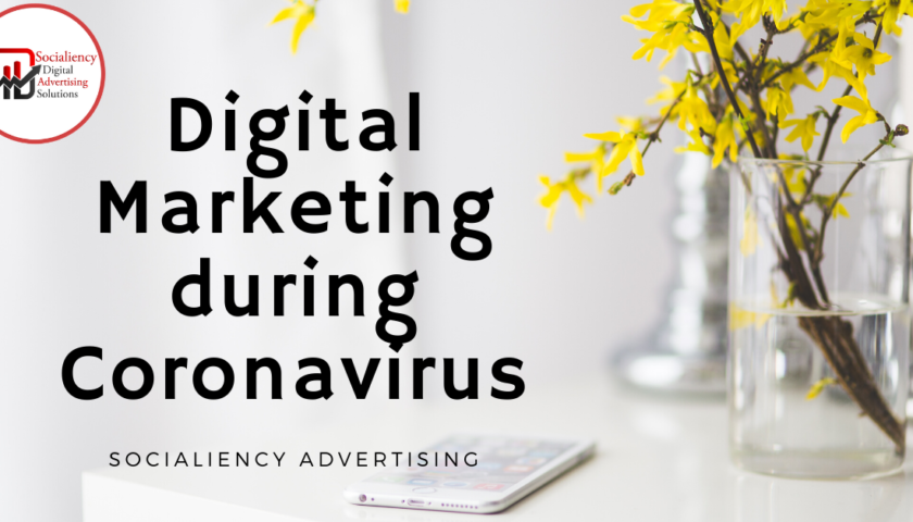 Digital Marketing during Coronavirus - Socialiency